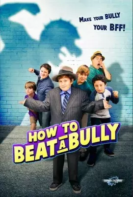 How to Beat a Bully 