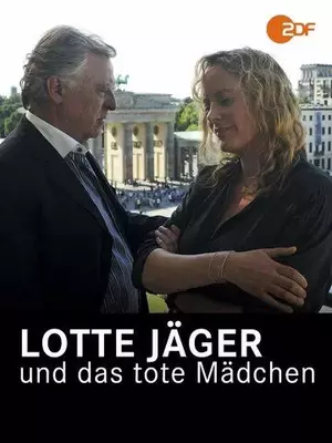 Lotte Jäger und das tote Mädchen 