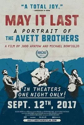 May It Last: A Portrait of the Avett Brothers 