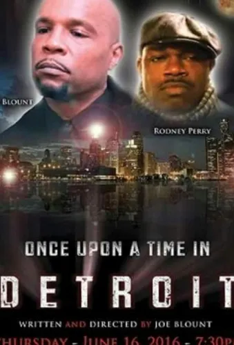 Once Upon a Time in Detroit 