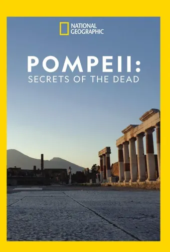 Pompeii: Secrets of the Dead 