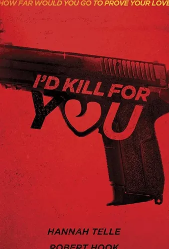 I'd Kill for You 