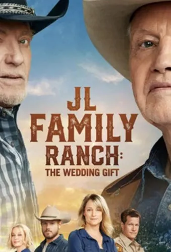 JL Family Ranch: The Wedding Gift 