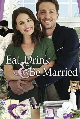 Eat, Drink & Be Married 