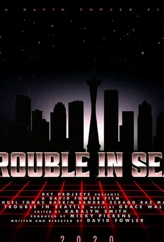 Big Trouble in Seattle 