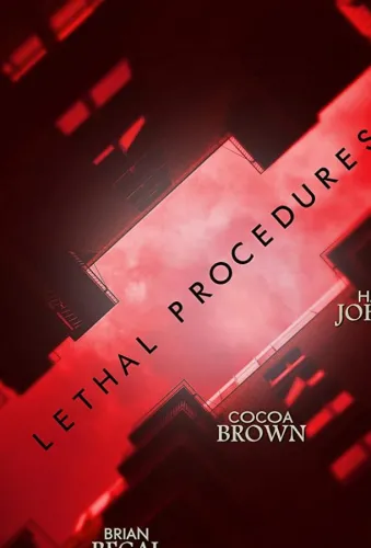 Lethal Procedures