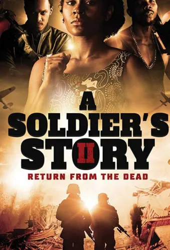 A Soldier's Story 2: Return from the Dead 