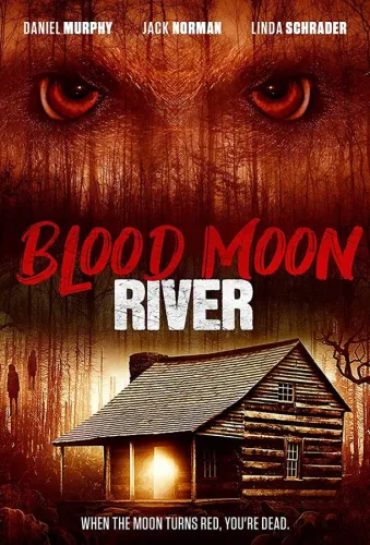 Blood Moon River 